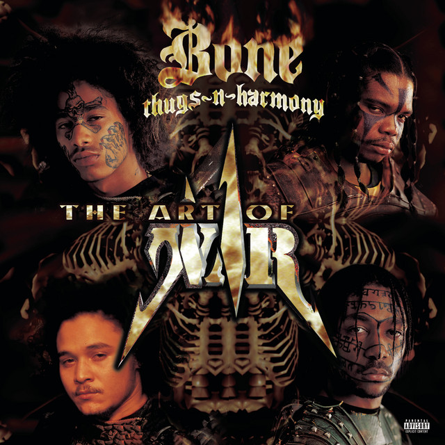 The Art Of War: World War 1 - Album by Bone Thugs-N-Harmony | Spotify