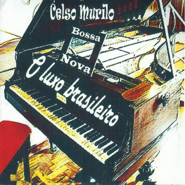Bossa Nova - O Luxo Brasileiro