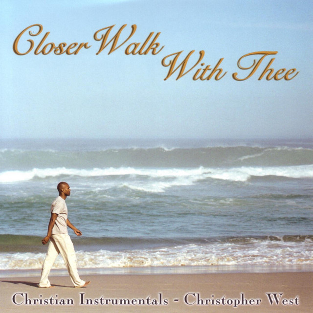 Closer Walk With Thee - Christian Instrumentals cover art