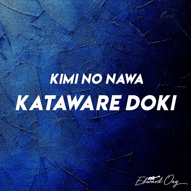 Kataware Doki (From "Kimi No Nawa") [Instrumental] cover art