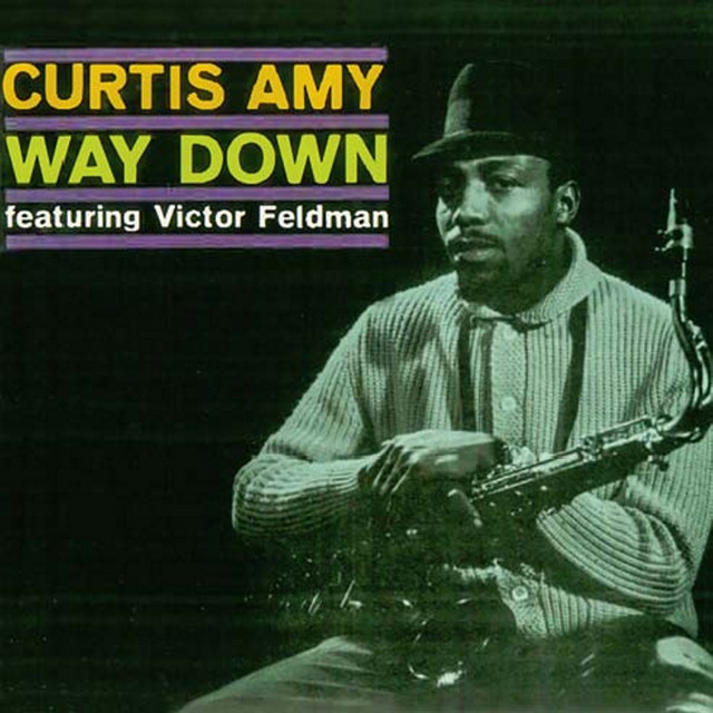 Way Down — Curtis Amy
