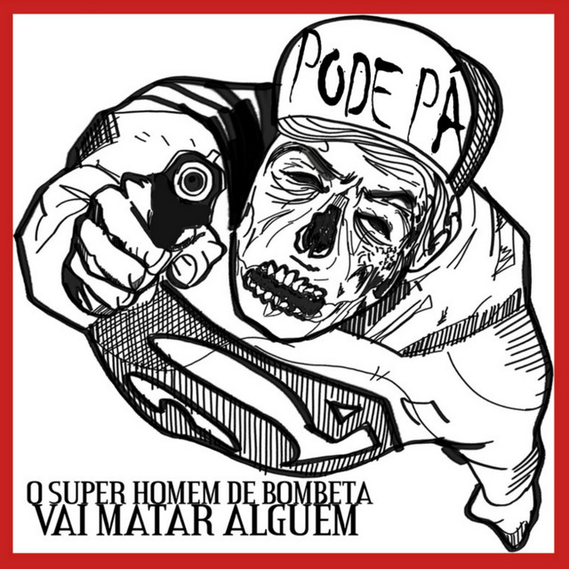 O Superhomem de Bombeta Vai Matar Alguém cover art