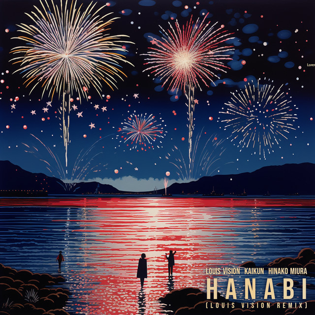Hanabi (feat. Kaikun & 三浦ひな子) - Remix