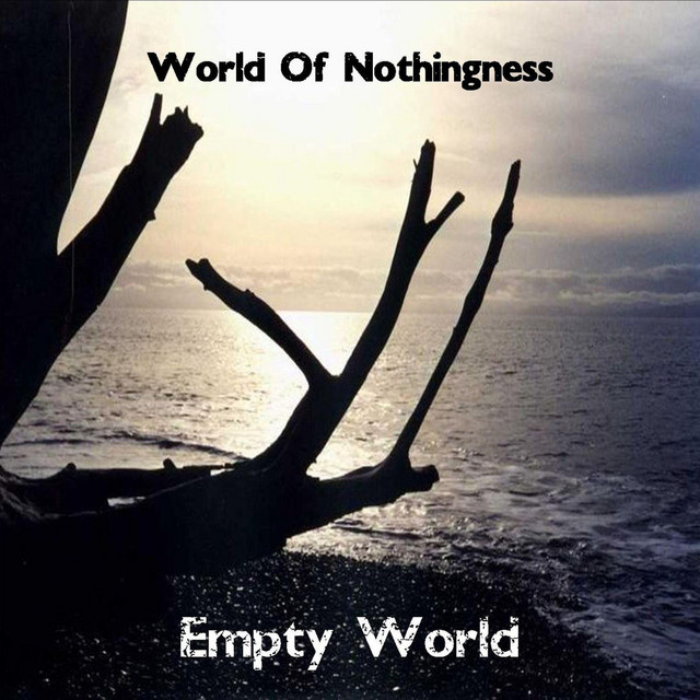 World Of Nothingness