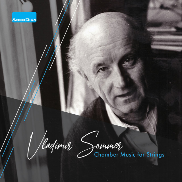 Sommer: Chamber Music for Strings
