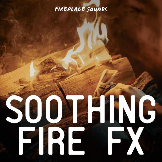Soothing Fire FX cover art