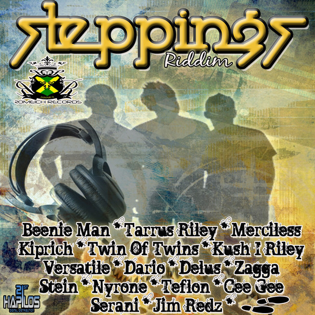 Steppings Riddim - Compilation by Various Artists | Spotify