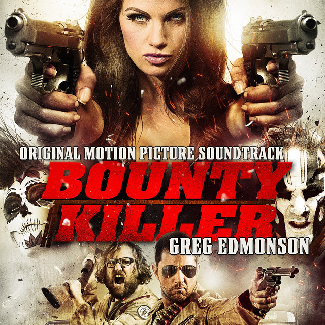 Bounty Killer (Original Motion Picture Soundtrack) cover art
