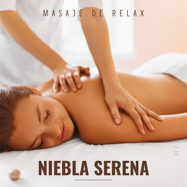 Niebla Serena: Sonidos Relajantes Masaje