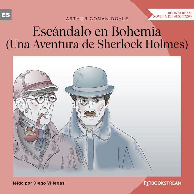 Escándalo en Bohemia [Una Aventura de Sherlock Holmes (Versión íntegra)] cover art