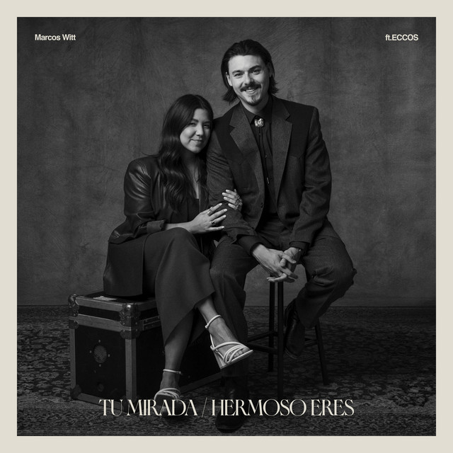 Tu Mirada / Hermoso Eres