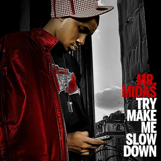 Try Make Me Slow Down cover art