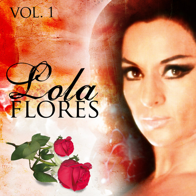 Lola Flores. Vol. 1 cover art