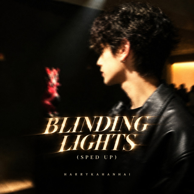 Blinding Lights - Sped Up