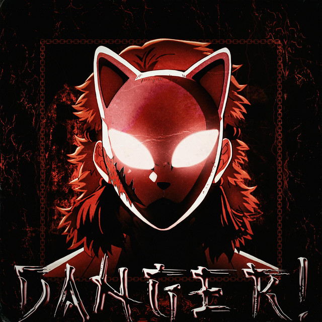 Обкладинка: DANGER! — AkaSSSuna