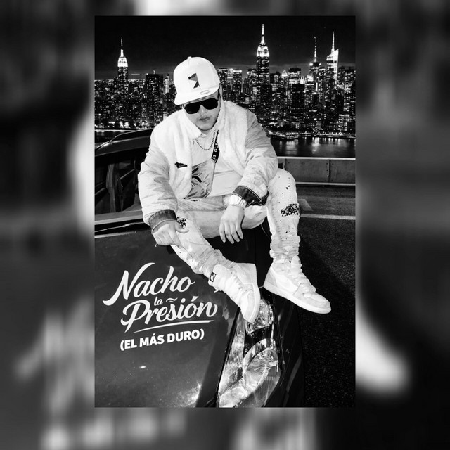 Nacho la presion