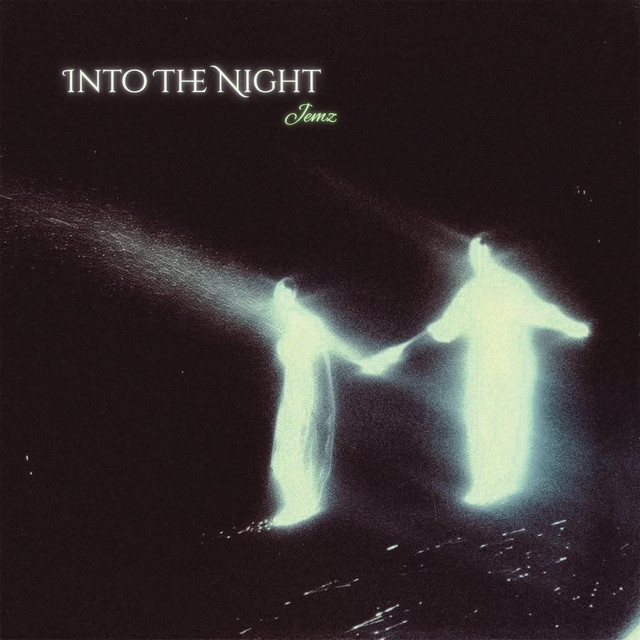Into The Night