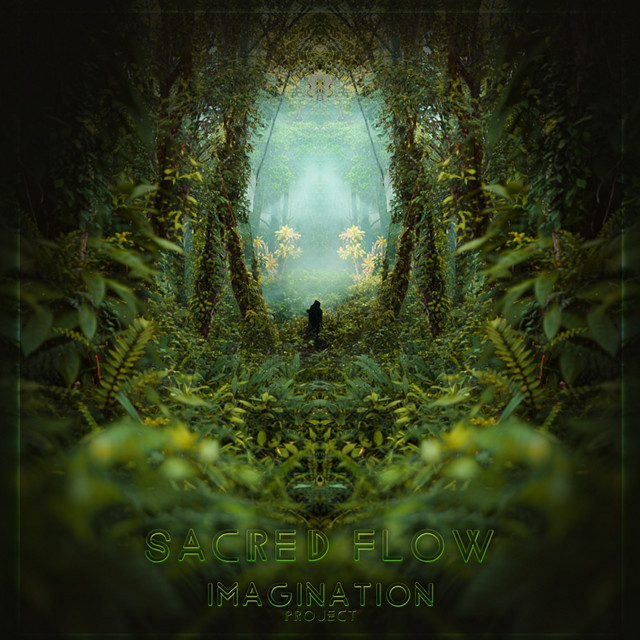 Обкладинка Imagination Project — Sacred Flow (Original)