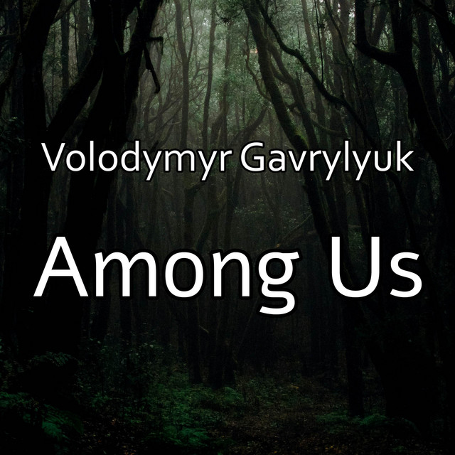 Обкладинка: Among Us — Volodymyr Gavrylyuk