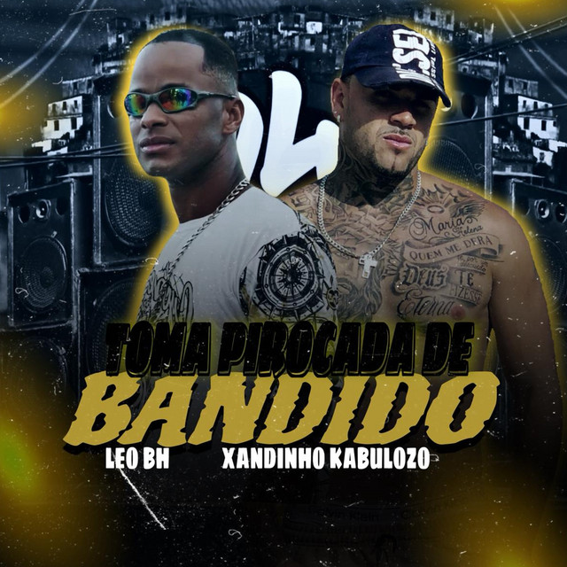 Toma Pirocada de Bandido