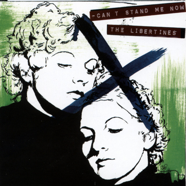 Can't Stand Me Now - Single by The Libertines | Spotify