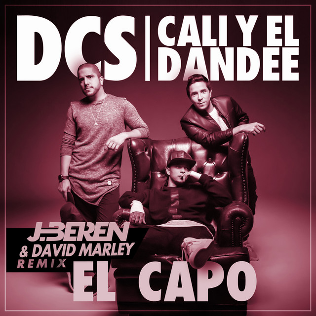 El Capo - JBeren & David Marley Remix