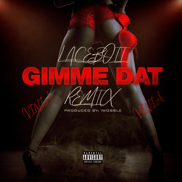 GIMME DAT (Remix)