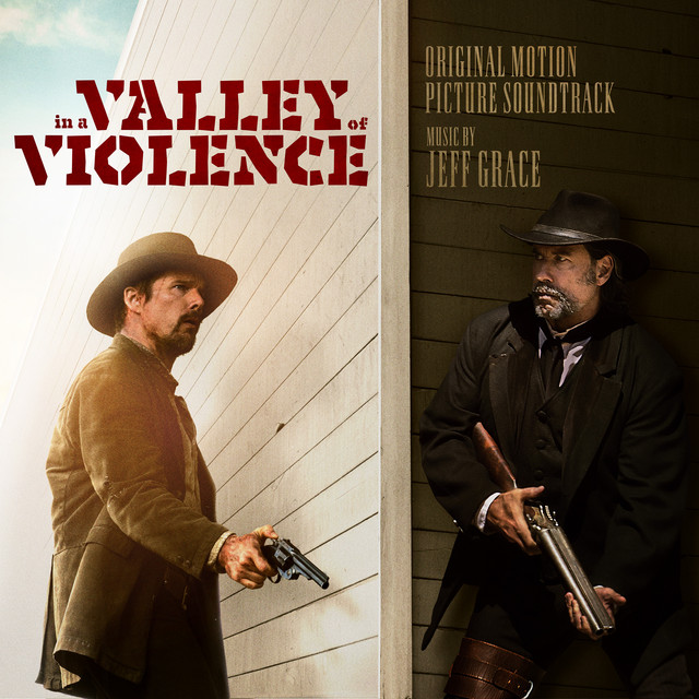 In A Valley Of Violence (Original Motion Picture Soundtrack) cover art