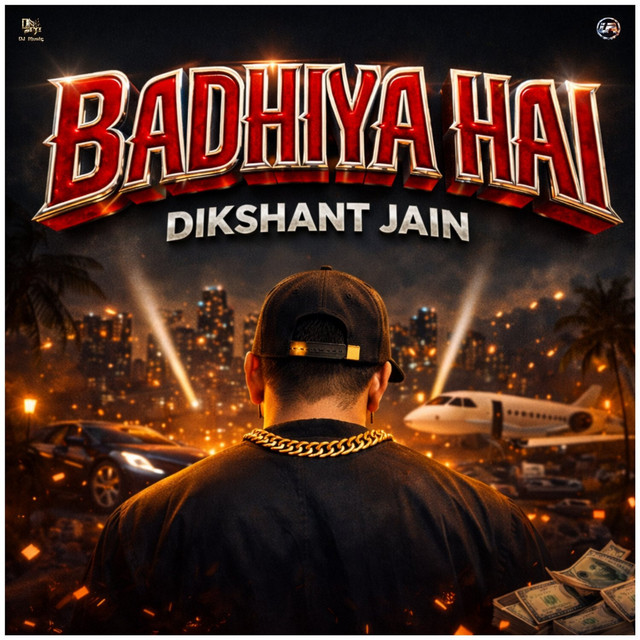 Badhiya Hai