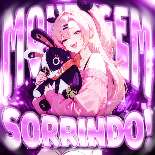 Montagem Sorrindo!