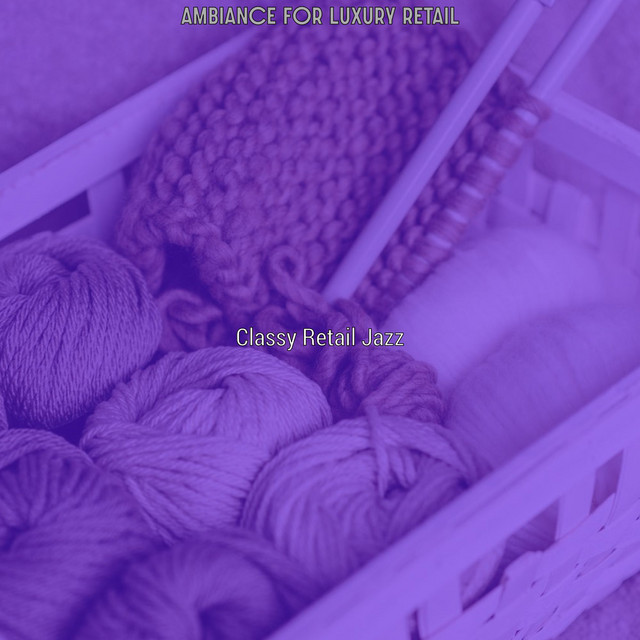 Ambiance for Luxury Retail cover art