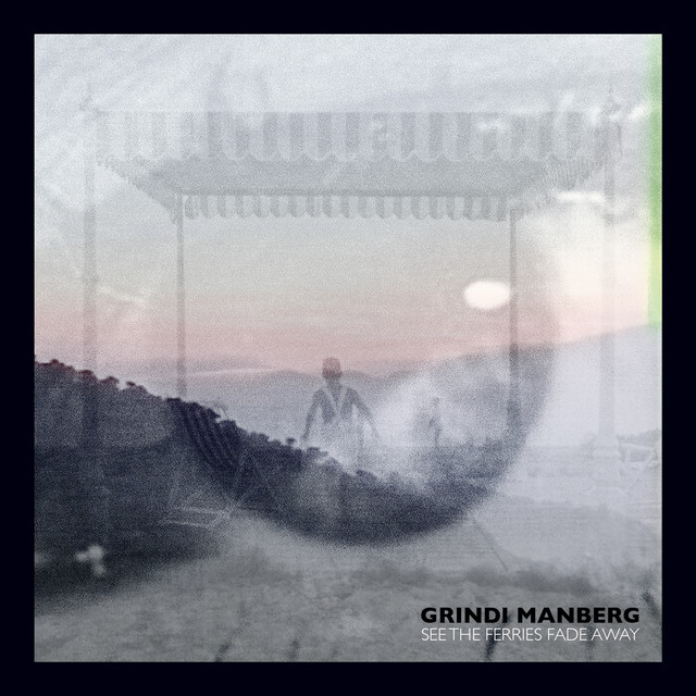 See the Ferries Fade Away cover art