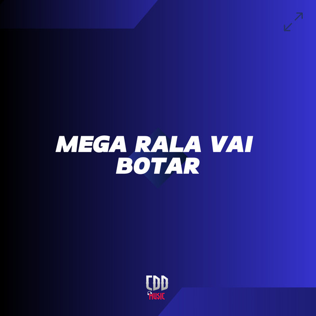 Mega Rala Vai Botar
