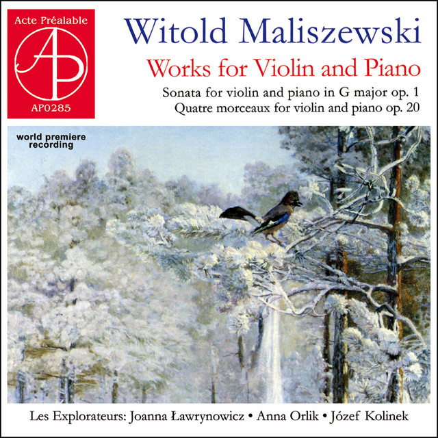 Maliszewski: Works for Violin and Piano (World Premiere Recording)