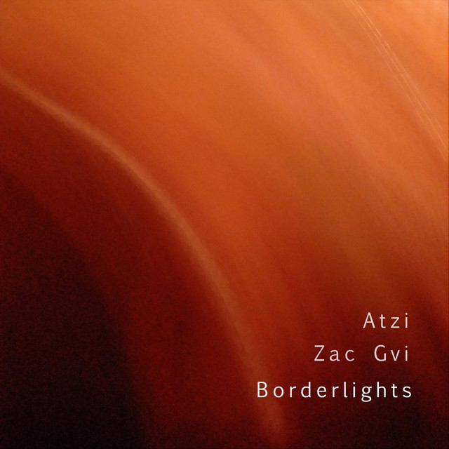 Borderlights - EP by Atzi | Spotify