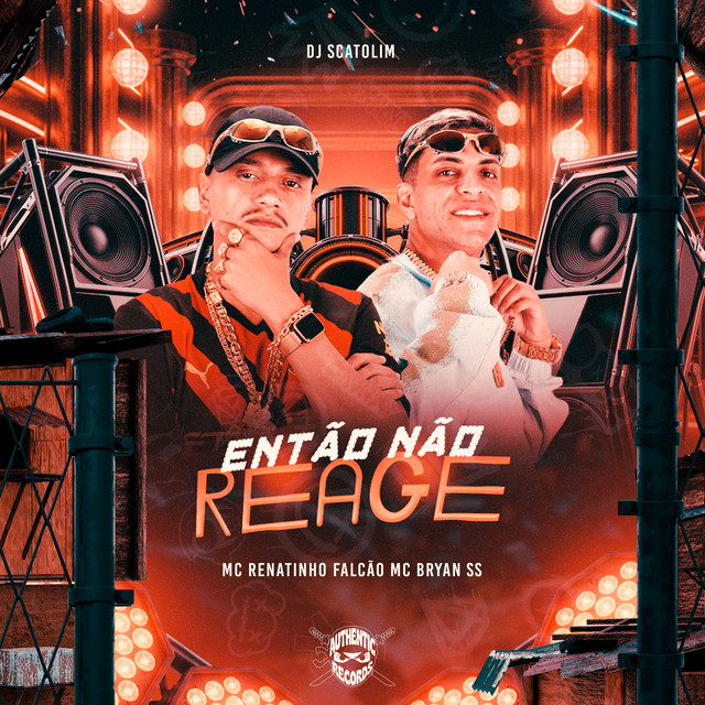 Então Não Reage