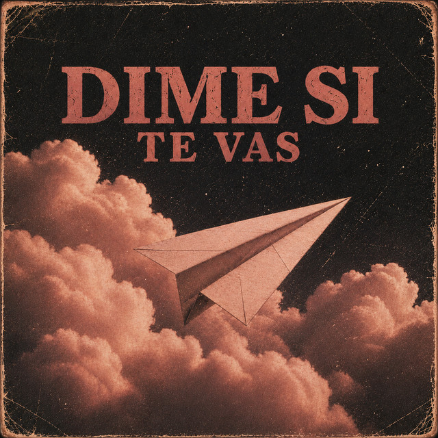 Dime Si Te Vas album image