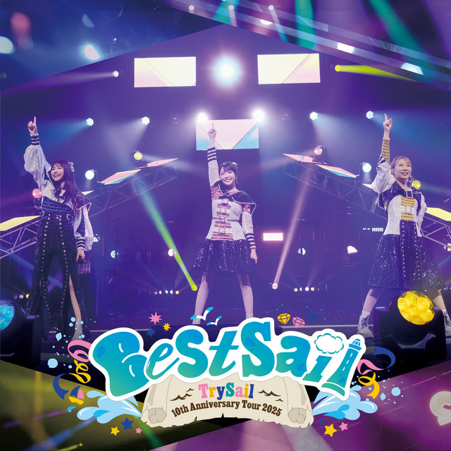 TrySail/10th Anniversary Tour 2025\