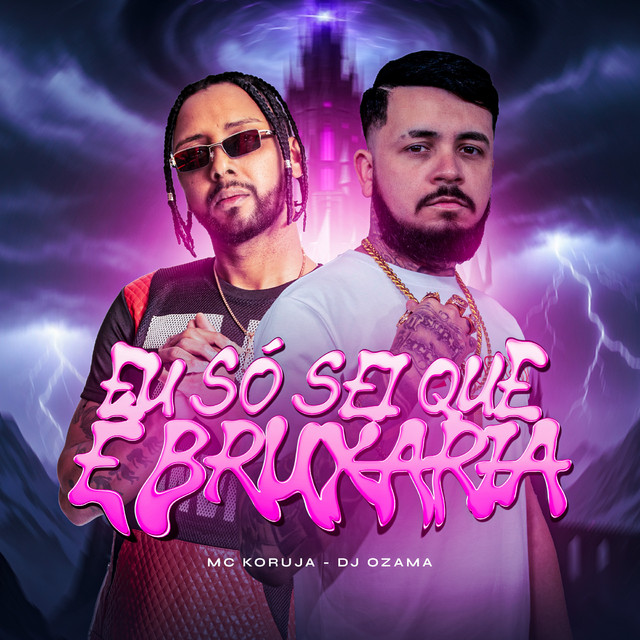 Eu Só Sei Que É Bruxaria