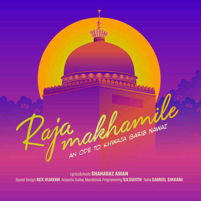 Raja Makhamile by Shahabaz Aman