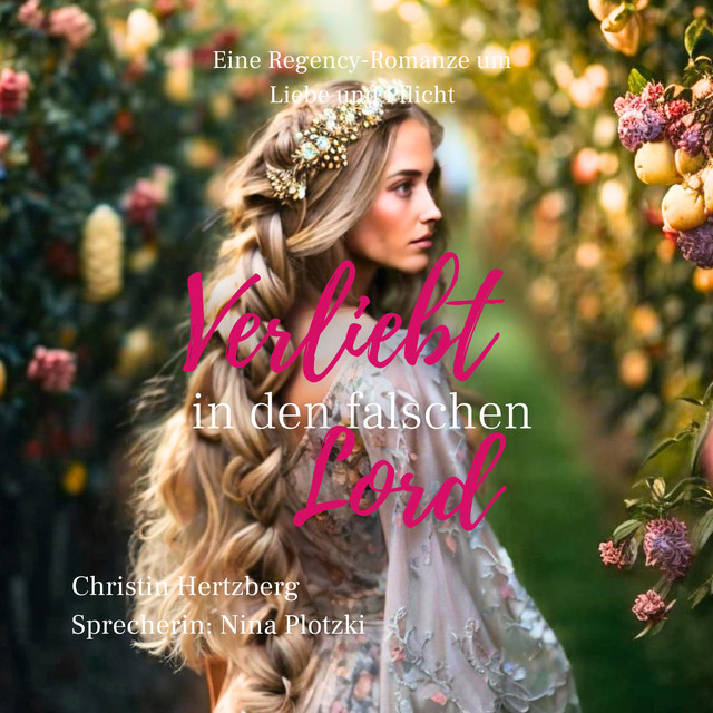 Verliebt in den falschen Lord (Eine Regency-Romanze um Liebe und Pflicht) cover art