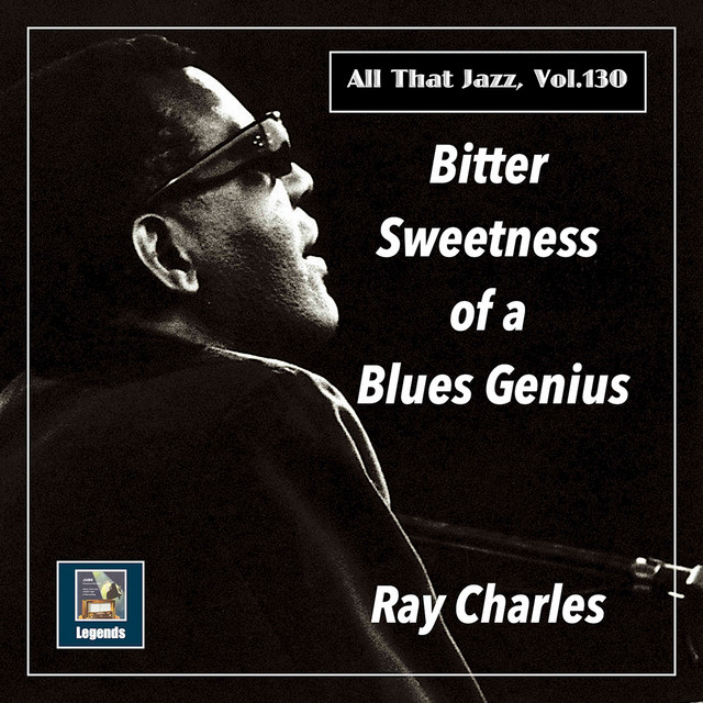 Bitter Sweetness of a Blues Genius (The 2020 Remasters)