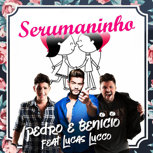 Cover of Serumaninho by Pedro e Benicio