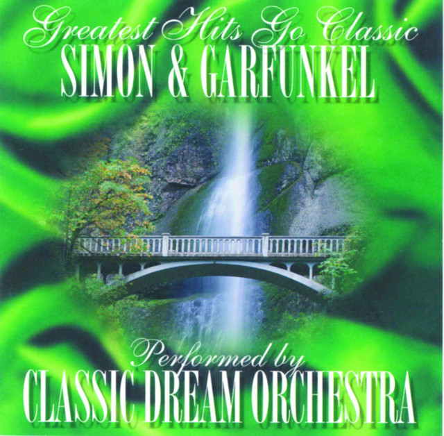 Simon & Garfunkel - Greatest Hits Go Classic