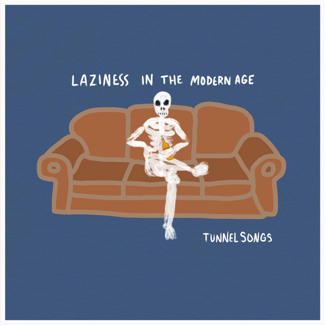 Laziness in the Modern Age cover
