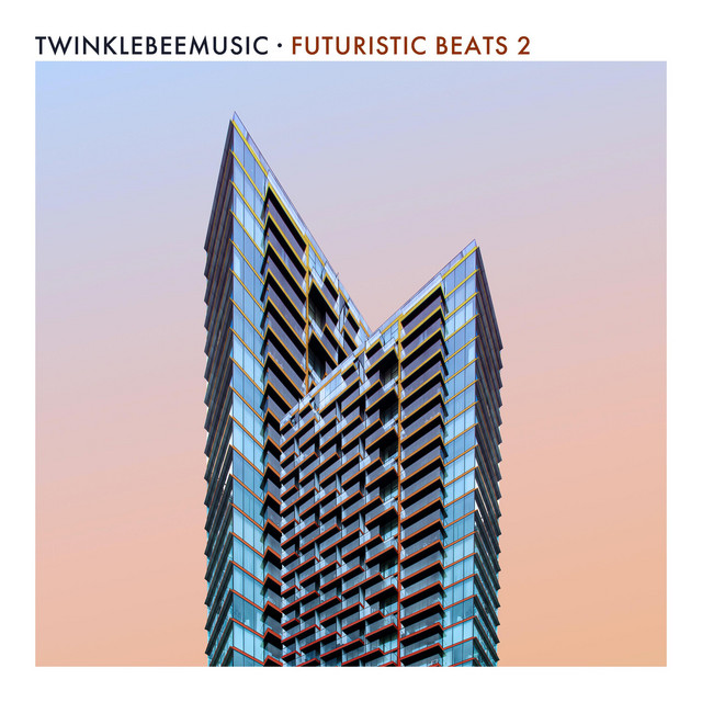 Cover art for TwinkleBeeMusic — Futuristic Beats 2