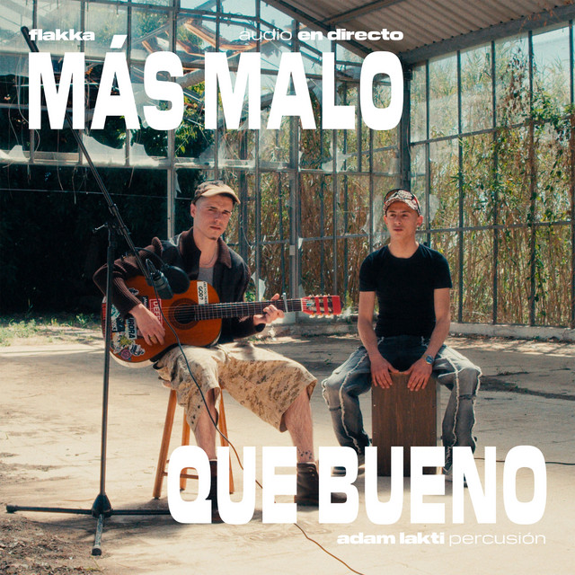 Más malo que bueno - Acústico en directo