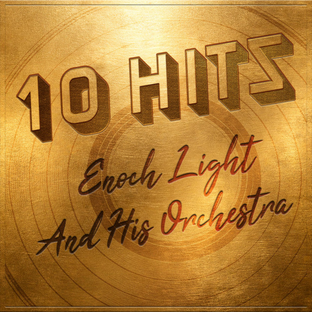10 Hits of Enoch Light and His Orchestra cover art