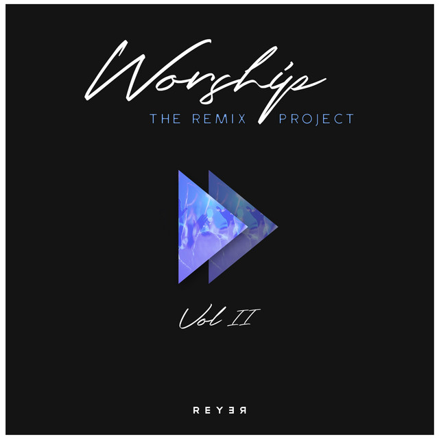 Worship: The Remix Project, Vol. 2 cover art