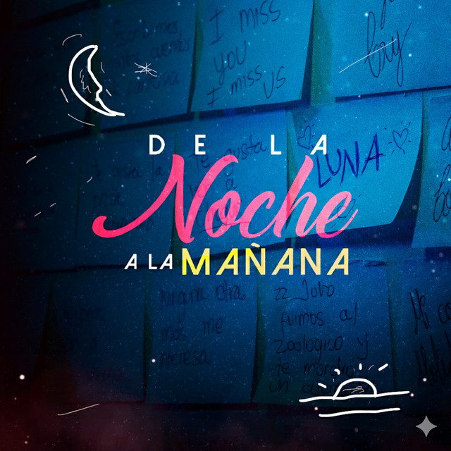 De la Noche a la Mañana